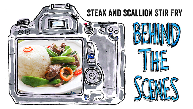 steak and scallion stir fry: behind the scenes